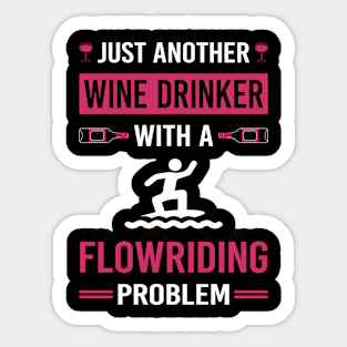 Wine Drinker Flowriding Flowboarding Sticker